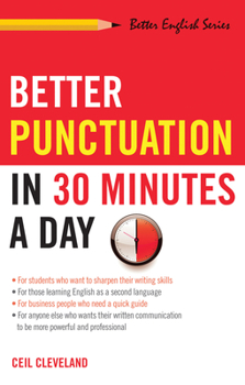 Paperback Better Punctuation in 30 Minutes a Day Book