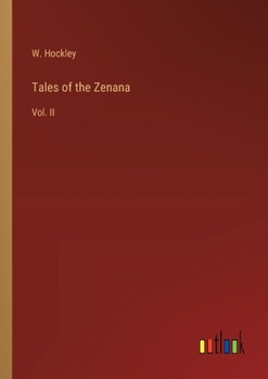 Paperback Tales of the Zenana: Vol. II Book