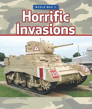 Horrific Invasions - Book  of the World War II