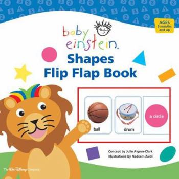 Hardcover Baby Einstein: Shapes: Flip Flap Book