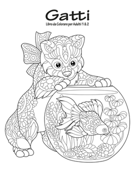 Paperback Gatti Libro da Colorare per Adulti 1 & 2 [Italian] Book