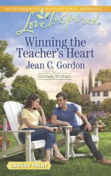 Winning the Teacher's Heart - Book #1 of the Donnelly Brothers