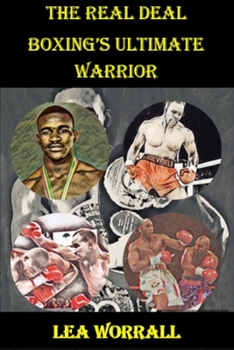 Paperback The Real Deal: Evander Holyfield: Boxing's Ultimate Warrior Book