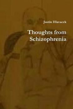 Paperback Thoughts from Schizophrenia Book