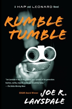 Rumble Tumble - Book #5 of the Hap and Leonard