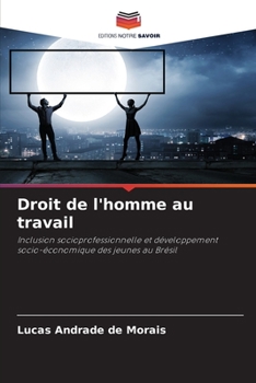 Paperback Droit de l'homme au travail [French] Book