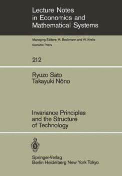 Paperback Invariance Principles and the Structure of Technology Book