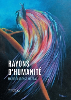 Paperback Rayons d'humanité [French] Book