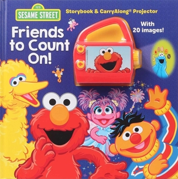Hardcover Sesame Street: Friends to Count On!: Storybook & Carryalong Projector Book