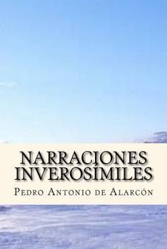 Paperback Narraciones Inverosímiles (Spanish Edition) [Spanish] Book