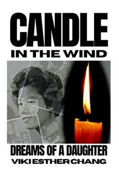 Paperback Candle In The Wind: Dreams of A Daughter Book