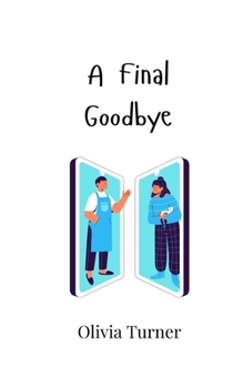 Paperback A Final Goodbye Book