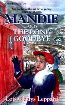 Mass Market Paperback Mandie and the Long Goodbye Book