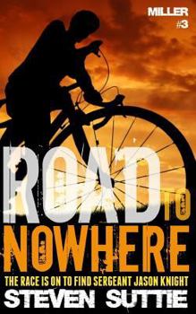 Road To Nowhere - Book #3 of the DCI Miller