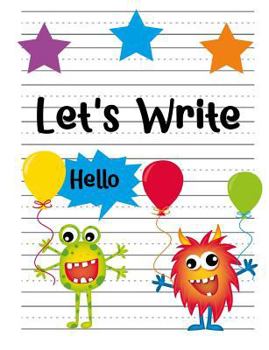 Paperback Let's Write: Composition Notebook Sized 7.44" X 9.69" with 50 White Pages (25 Sheets) of Handwriting Paper, Matte Finish Softcover Book