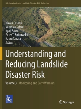 Paperback Understanding and Reducing Landslide Disaster Risk: Volume 3 Monitoring and Early Warning Book