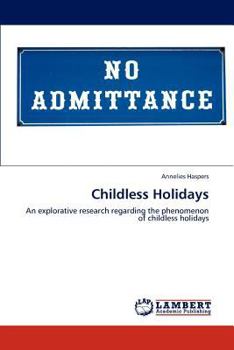 Paperback Childless Holidays Book