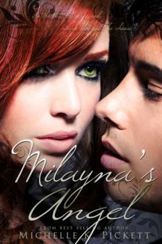 Milayna's Angel - Book #2 of the Milayna