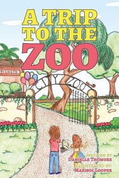 Paperback A Trip To The Zoo Book