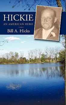 Paperback Hickie: An American Hero Book