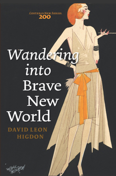 Paperback Wandering Into Brave New World Book