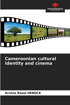 Paperback Cameroonian cultural identity and cinema Book