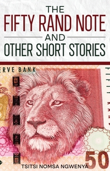 Paperback The Fifty Rand Note and Other Short Stories Book