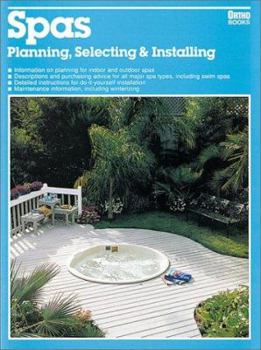Paperback Spas: Planning Selecting & Installing Book