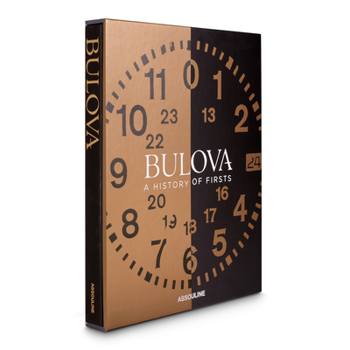 Hardcover Bulova: A History of Firsts Book