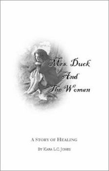 Paperback Mrs. Duck and The Woman Book