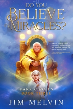 Do You Believe in Miracles? (Dark Circles Trilogy)