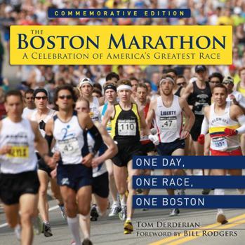 Hardcover The Boston Marathon: A Celebration of America's Greatest Race Book