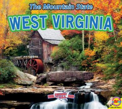 West Virginia: The Mountain State (Explore the U.S.A.) - Book  of the Explore the U.S.A.