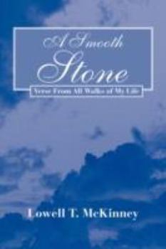 Paperback A Smooth Stone: Verse from all Walks of My Life Book