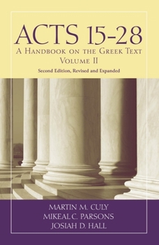 Paperback Acts 15-28: A Handbook on the Greek Text Book