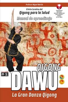 Paperback Dawu Qigong - La Gran Danza Qigong [Spanish] Book