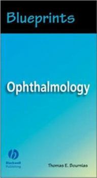Blueprints Ophthalmology: An Introduction for Medical Students (Blueprints Pockets)
