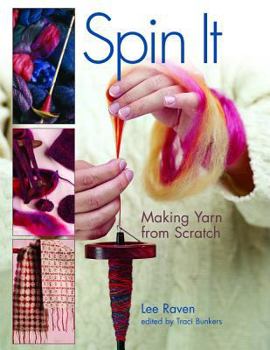 Paperback Spin It: Making Yarn from Scratch Book