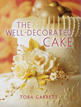 Paperback The Well-Decorated Cake Book
