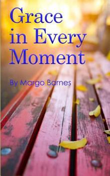 Paperback Grace in Every Moment Book