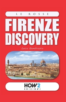 Paperback Firenze Discovery: Guida Turistica [Italian] Book