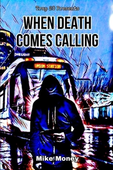 Paperback When Death Comes Calling Book