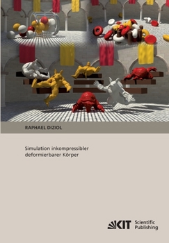 Paperback Simulation inkompressibler deformierbarer Körper [German] Book