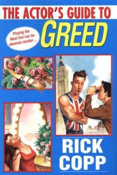 Hardcover The Actor's Guide to Greed Book