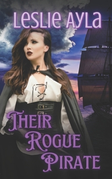 Paperback Their Rogue Pirate: A WhyChoose Pirate Romance Book
