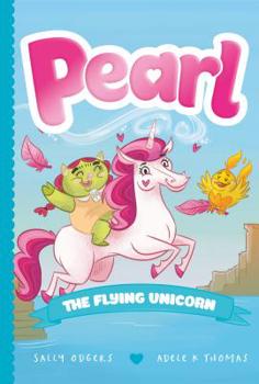 Hardcover Pearl the Flying Unicorn Book