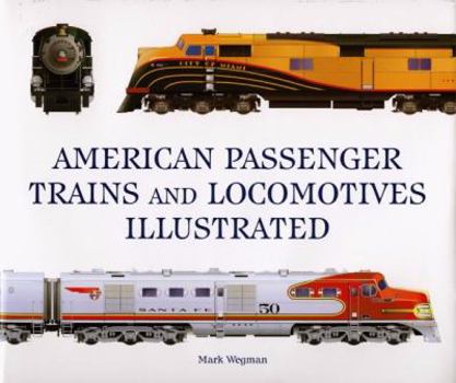 Hardcover American Passenger Trains and Locomotives Illustrated Book