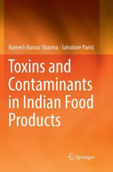 Paperback Toxins and Contaminants in Indian Food Products Book