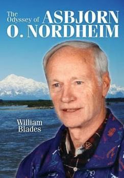 Paperback The Odyssey of Asbjorn O. Nordheim Book