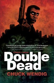 Double Dead - Book #1 of the Tomes of The Dead